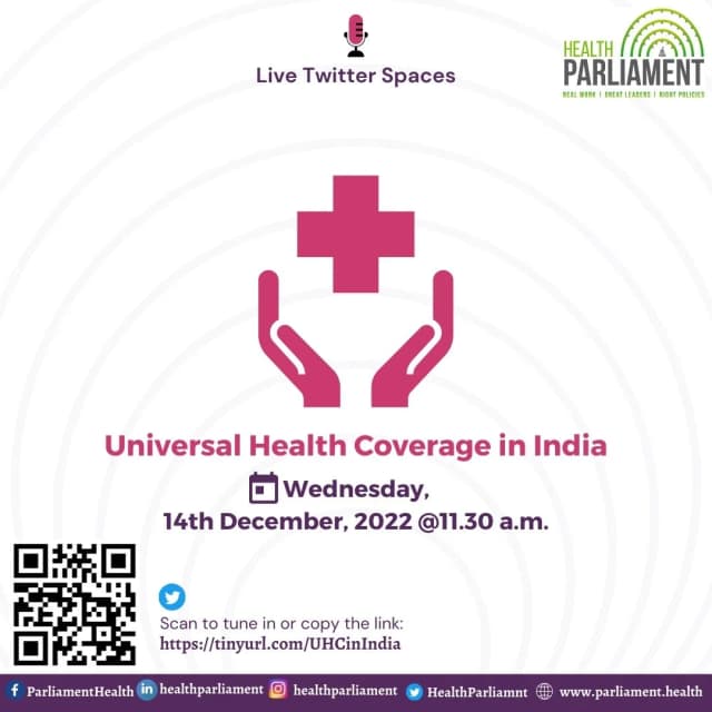Universal Health Coverage in India: 14 Dec 2022
